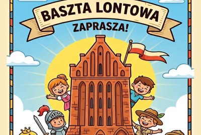 Dzień Dziecka w Baszcie Lontowej
