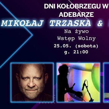 Mikołaj Trzaska & Daktyle w Adebarze