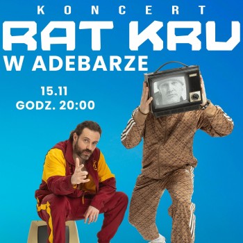 Rat Kru wystąpi w Adebarze