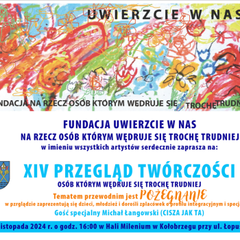 XIV Przegląd Twórczości Osób Którym Wędruje Się Trochę Trudniej