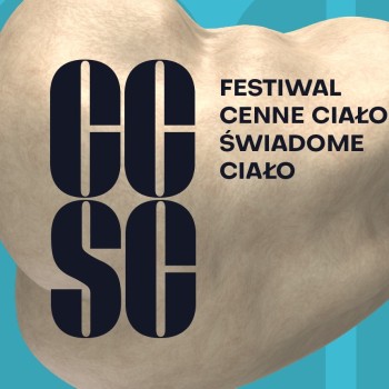 Festiwal Cenne Ciało - Świadome Ciało